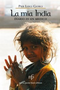 La mia India. Diario di un medico