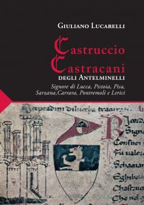 Castruccio Castracani degli Antelminelli
