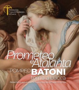 Prometheus and Atalanta Pompeo Batoni Returns to Lucca