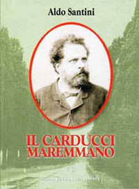 giosuè carducci in maremma