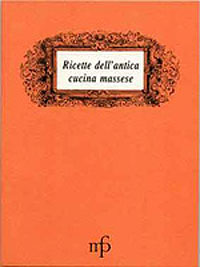 Ricette dell'antica cucina massese