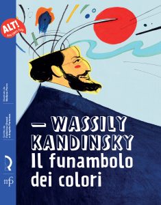 Wassily Kandinsky -  Il funambolo dei colori